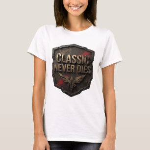 Künstlerisches Gold CLASSIC NEVER DIES Zitat-Shirt T-Shirt