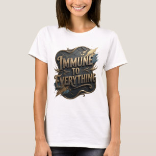 Künstlerisches Gold UNEMPfindlich GEGEN ALLES Graf T-Shirt
