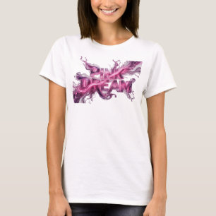 Künstlerisches Pink PINK DREAM Statement T-Shirt