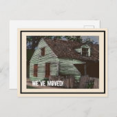 Künstlerisches Ramshackle House, das wir umgezogen Ankündigungspostkarte (Vorne/Hinten)