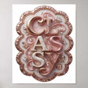 Künstlerisches Rosa CLASSY 3D-Textkunst Poster