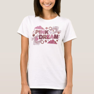 Künstlerisches Rosa PINK DREAM Künstlerisches Moti T-Shirt