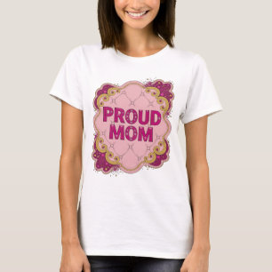 Künstlerisches Rosa PROUD MOM Künstlerisches Motiv T-Shirt