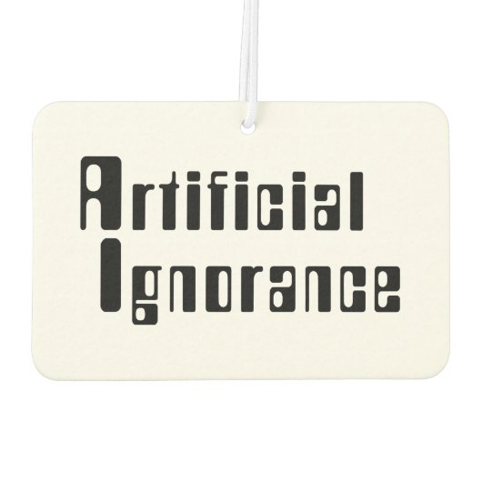 Künstliche Ignoranz Autolufterfrischer (Rückseite)