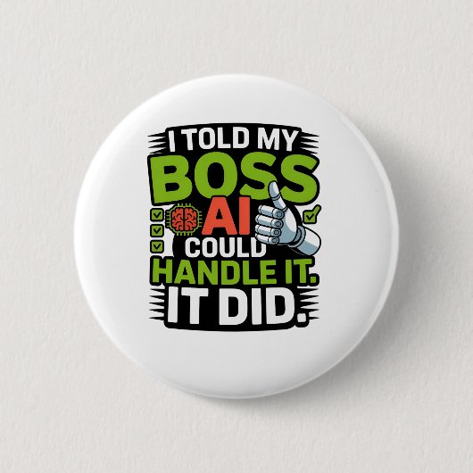 Künstliche Intelligenz Boss AI Funny Design Button (Vorderseite)