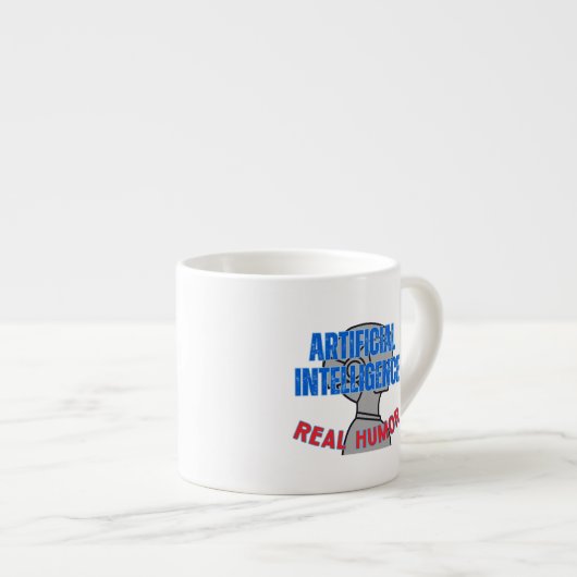 Künstliche Intelligenz, echter Spaß.w White BG Espressotasse (Vorderseite Rechts)