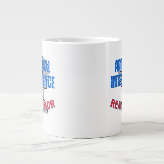 Künstliche Intelligenz, echter Spaß.w White BG Jumbo-Tasse (Vorderseite)