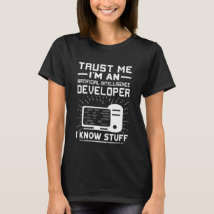 Künstliche Intelligenz-Entwickler Ich kenne mich T-Shirt