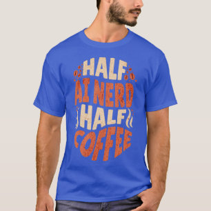 Künstliche Intelligenz halber KI-Nerd Halbtagskaff T-Shirt