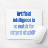 Künstliche Intelligenz ist kein Match… Mousepad (Mit Mouse)