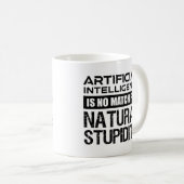 Künstliche Intelligenz Naturstupidität Funny Kaffeetasse (VorderseiteRechts)