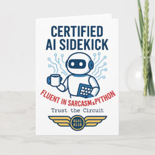 Künstliche Intelligenz Sidekick Funny Design Karte