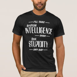 Künstliche Intelligenz über wirkliche Dummheit lus T-Shirt