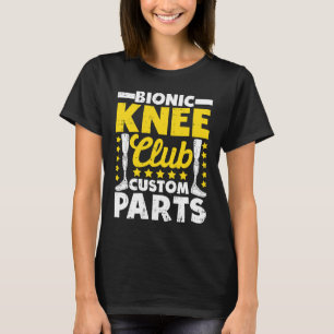 Künstlicher Knie-Ersatz Bionic Knee Club Custo T-Shirt