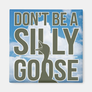 Kunstwerk Illustration sei kein Albernes Gänse Magnet