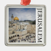 Kuppel des Felsens | Western Wall Plaza, Jerusalem Ornament Aus Metall (Vorne)