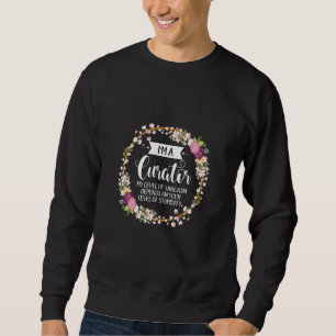 Kuratorenstufe Sarcasm floral für Frauen Sweatshirt