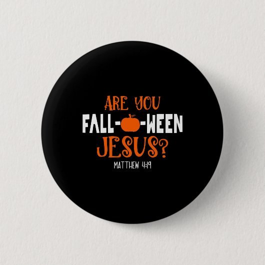 Kürbis Lover bist du Fall-O-Ween Jesus Halloween Button (Vorderseite)