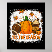 Kürbis Sce Football Tis Die Saison Herbst Thanksgi Poster (Vorne)
