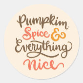 Kürbisgewürz alles schön runder aufkleber (Vorderseite)