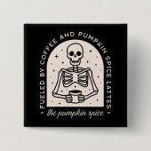 Kürbisgewürz latte lustige Zitate witzige ästhetis Button (Vorderseite)