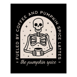Kürbisgewürz latte lustige Zitate witzige ästhetis Poster