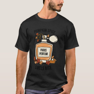 Kürbisgewürz Paris Parfüm Herbst Herbst Saison T-Shirt