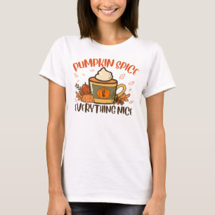 Kürbisgewürz und alles Nizza Fall Halloween T-Shirt
