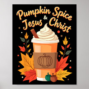 Kürbisgewürz und Jesus Christus Christlicher Thank Poster