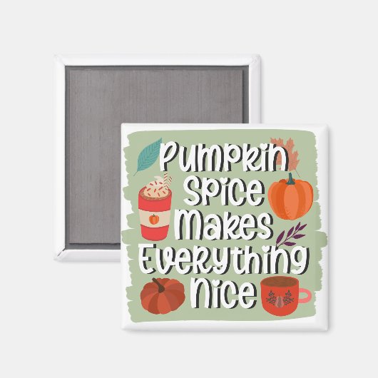 Kürbisgewürze machen alles schön - rustikal magnet (Vorderseite/Rückseite)