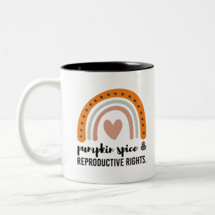 Kürbisgewürze Reproduktionsrechte Feministerrechte Zweifarbige Tasse