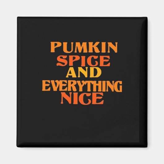 Kürbisgewürze und alles Gute zum Zitat Magnet (Vorne)