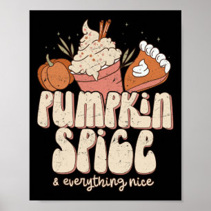 Kürbisgewürze und alles, was Nizza Fall Latte Coff Poster