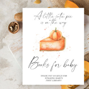 Kürbiskuchen-Bücher für Babyposter Poster