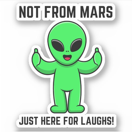kuriose Alien-Zitate Aufkleber (Vorderseite)