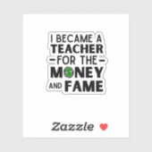 kuriose Lehrerin Zitat ich wurde Lehrerin Aufkleber (Blatt)