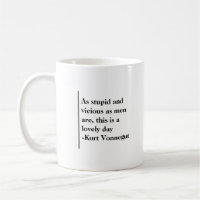 Kurt Vonnegut Quote Tasse — Cat's Cradle