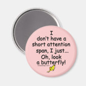 Kurze Aufmerksamkeit Span Butterfly (pink) Magnet (Vorderseite/Rückseite)