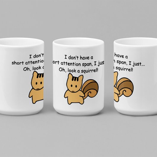 Kurze Aufmerksamkeit Span Eichhörnchen Funny Kaffeetasse