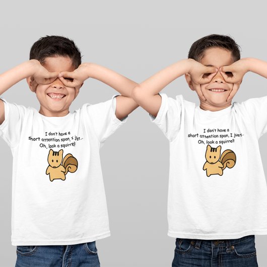 Kurze Aufmerksamkeit Span Eichhörnchen-Sprichwort T-Shirt