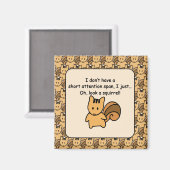 Kurze Aufmerksamkeit Span Eichhörnchendesign Magnet (Vorderseite/Rückseite)