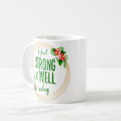 kurze Bejahungen über Kraft und Wellness Kaffeetasse (Vorderseite Links)