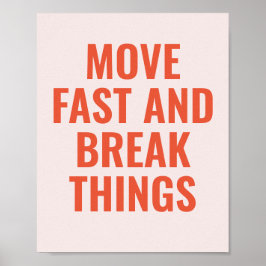 Kurze Break Things Quote anpassen Poster