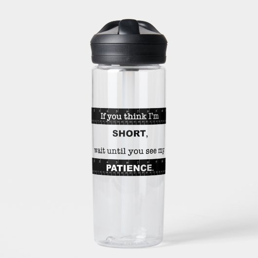 Kurze Geduld Trinkflasche (Vorderseite)