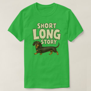 Kurze lange Geschichte Dachshund-Hundefreund Gesch T-Shirt
