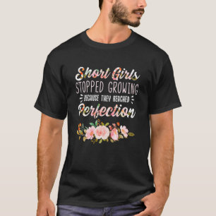 Kurze Mädchen hörten auf zu wachsen, weil sie P T-Shirt