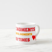 kurze Momente Espressotasse (Vorderseite Rechts)