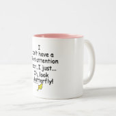 Kurzer Aufmerksamkeitsspanne-Schmetterling Zweifarbige Tasse (VorderseiteRechts)