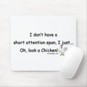 Kurzes Aufmerksamkeitsspanne-Huhn Mousepad (Mit Mouse)