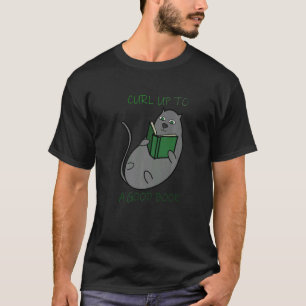 Kuschel Dich Zu Einem Guten Buch Macht Spaß Bequem T-Shirt